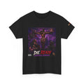DIE READY (Chopped & Screwed) T-Shirt