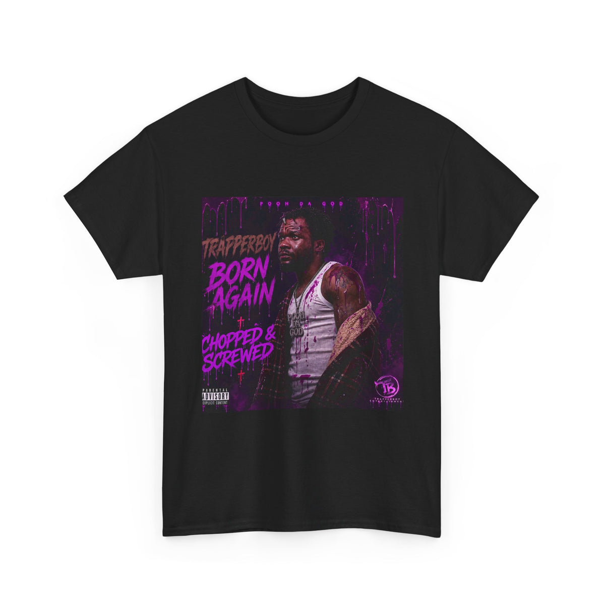TRAPPERBOY BORN AGAIN (Chopped & Screwed) T-Shirt